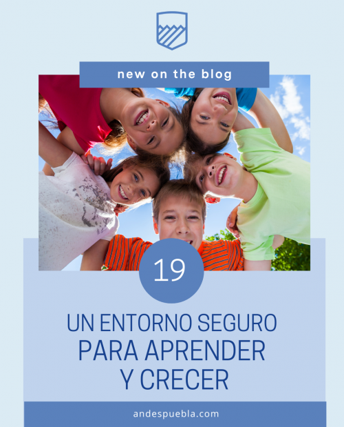 Un entorno seguro para aprender y crecer